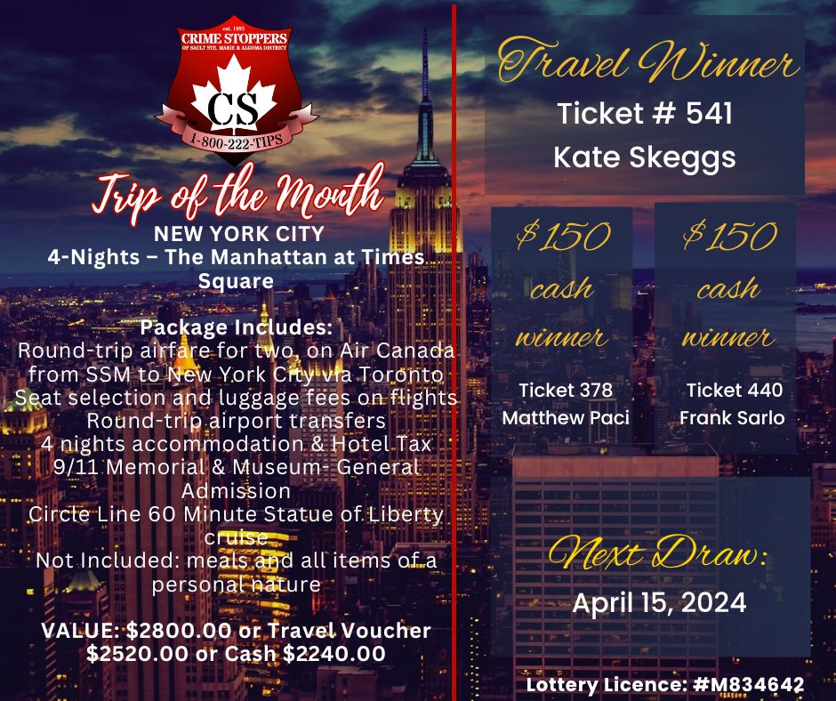 2024 Trip of the Month Winners Sault Ste. Marie Crime Stoppers