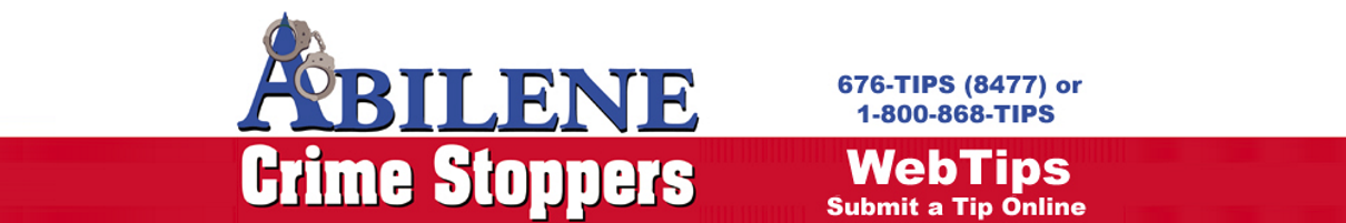 Wanted Suspects Abilene Crime Stoppers